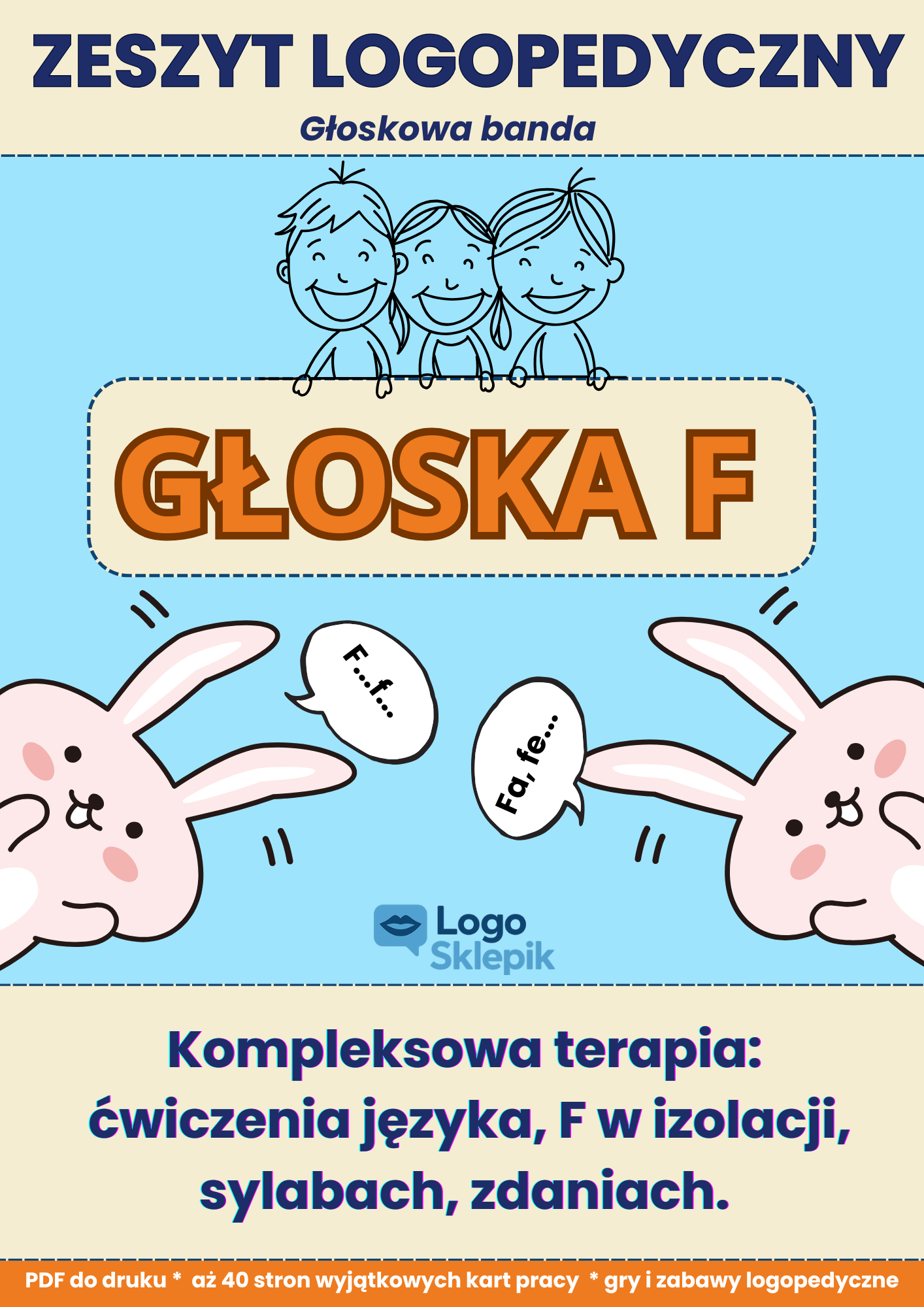 Głoska F- Zeszyt logopedyczny Głoskowa banda PDF